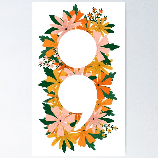 Item preview,  Semi-Colon in Flowers designed and sold by BluebellPainter.