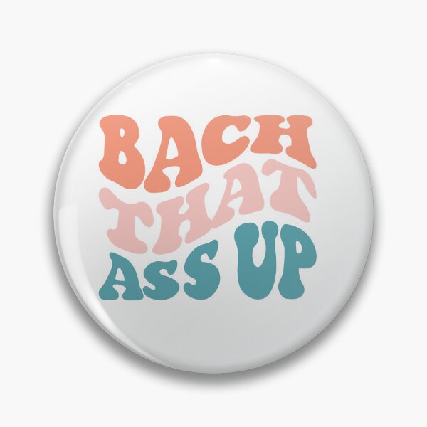 Item preview, Bach That Ass Up Shirt  designed and sold by FauzIDEA.