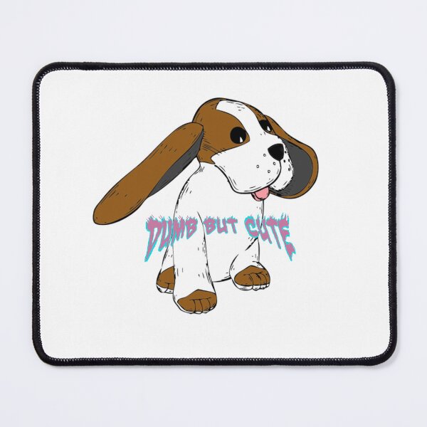 Item preview, Dumb But Cute designed and sold by psychicjade.