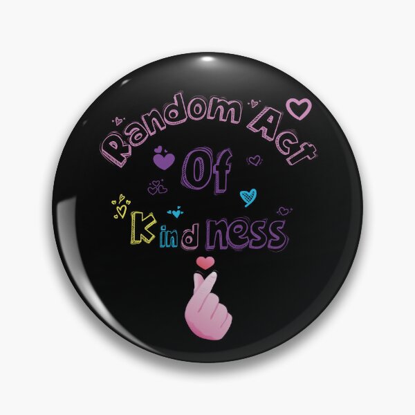 Item preview, Random Act Of Kindness Day designed and sold by fatiol.