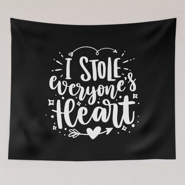 Item preview, I Stole Everyones Heart - White quotes designed and sold by jwebmarket.