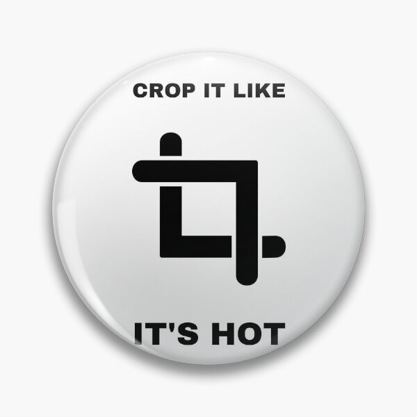 Item preview, Crop it like it's hot designed and sold by CryptoMemesRB.