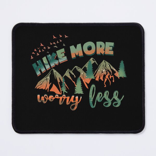 Item preview, Hike More Worry Less Hiking Lovers designed and sold by travelesque.