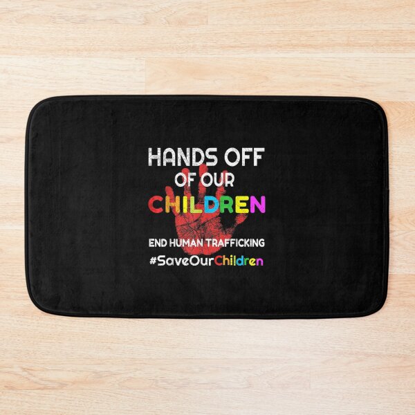 Item preview, Hands Off of Our Children End Human Trafficking Save Kids designed and sold by itsthekween.