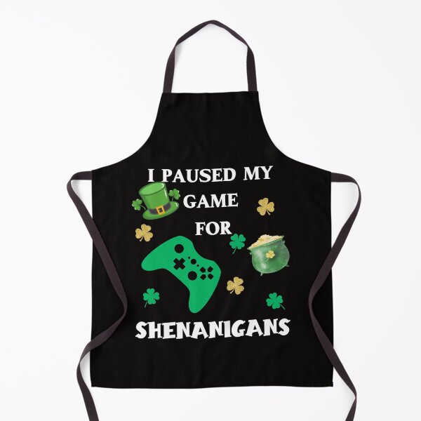 Item preview, I Paused My Game For Shenanigans, Funny St. Patrick's Day, Irish Gamer designed and sold by desireedickens.