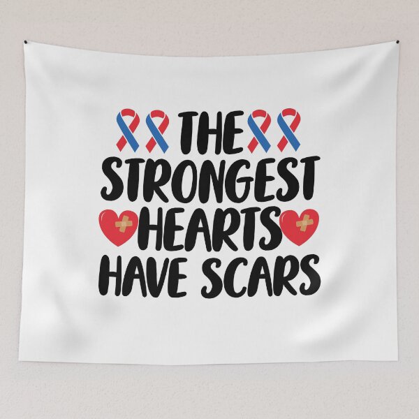 Item preview, Inspirational CHD Quotes | Strongest Hearts Have Scars | CHD Heart Warrior Gift designed and sold by AMINE  ★★★★★.