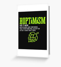 Best Selling Hoptimist with A Hoptimism Craft Beer Greeting Card