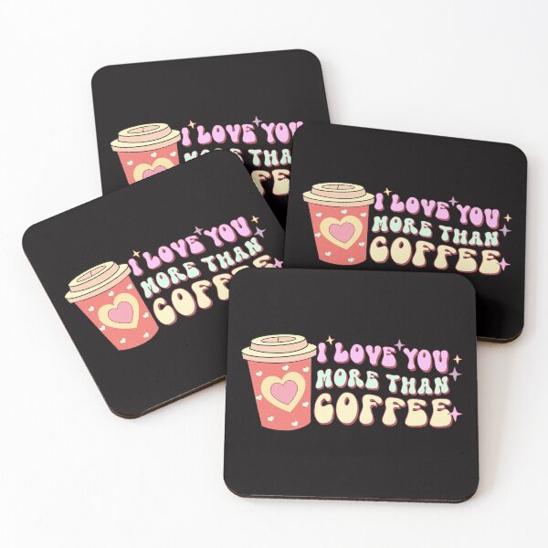 Item preview, I Love U more than Coffee designed and sold by FASHIONGALLERIA.