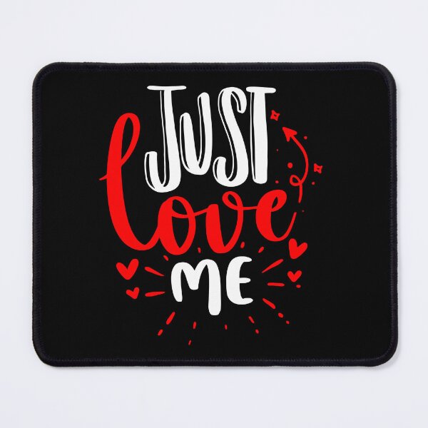 Item preview, Just Love Me - White quotes Red Love designed and sold by jwebmarket.