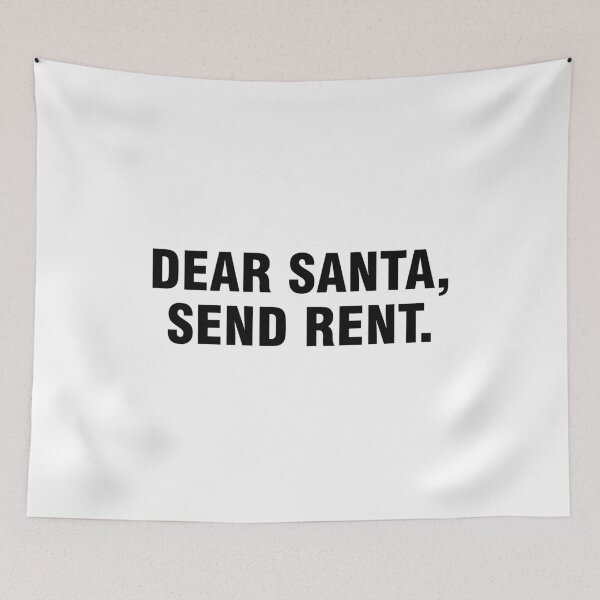 Item preview, Dear Santa Send Rent designed and sold by allthetees.