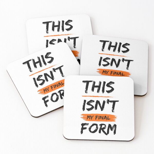 Item preview, This Isn't Even My Final Form - Motivational Saying designed and sold by BopleDesigns.