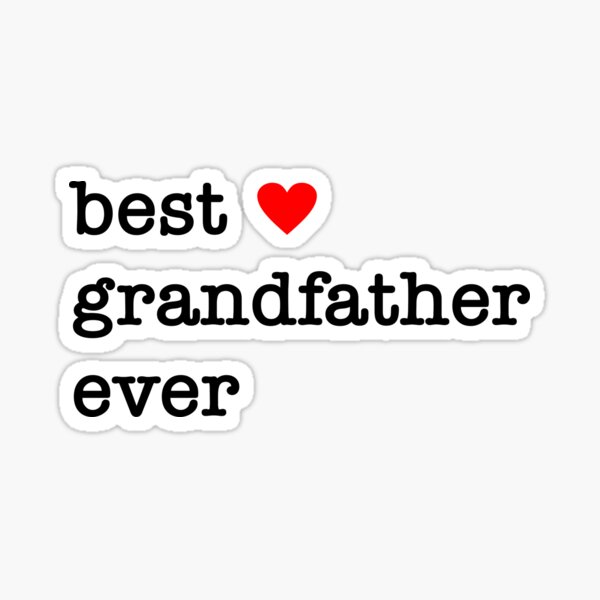 Item preview, Best grandfather ever designed and sold by SooNS-Studio.
