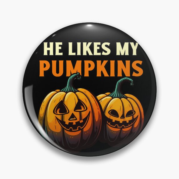 Item preview, He Likes My Pumpkins designed and sold by Fragpop.