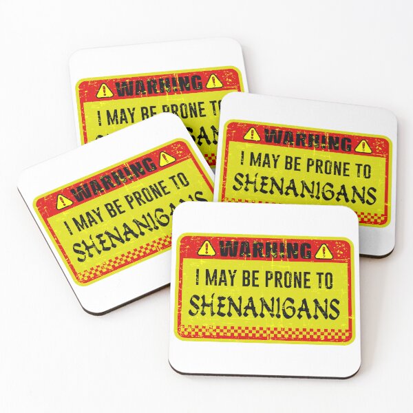 Item preview, human warning label  I May Be Prone to Shenanigans designed and sold by ramwebroom.
