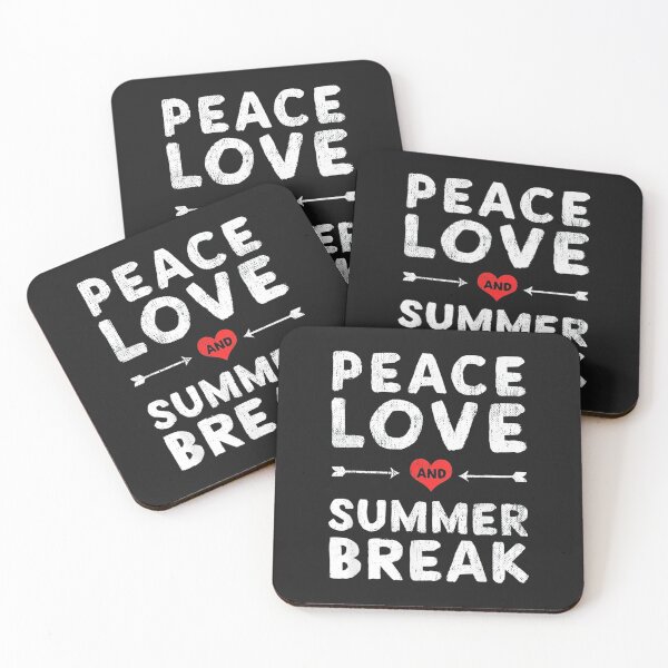Item preview, Peace Love And Summer Break designed and sold by MAnselm22.