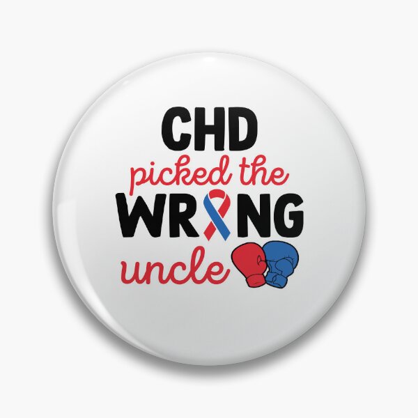 Item preview, Inspirational CHD Quotes | CHD Picked The Wrong Uncle | Heart Fighter Gift designed and sold by AMINE  ★★★★★.