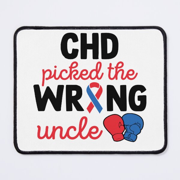 Item preview, Inspirational CHD Quotes | CHD Picked The Wrong Uncle | Heart Fighter Gift designed and sold by AMINE ★★★★★.