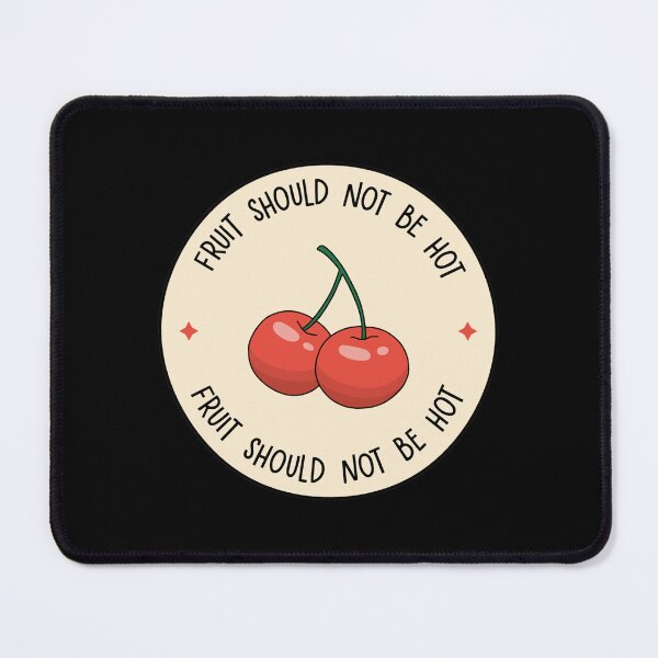 Item preview, Fruit Should Not Be Hot - Abbott Elementary   designed and sold by claudia542.