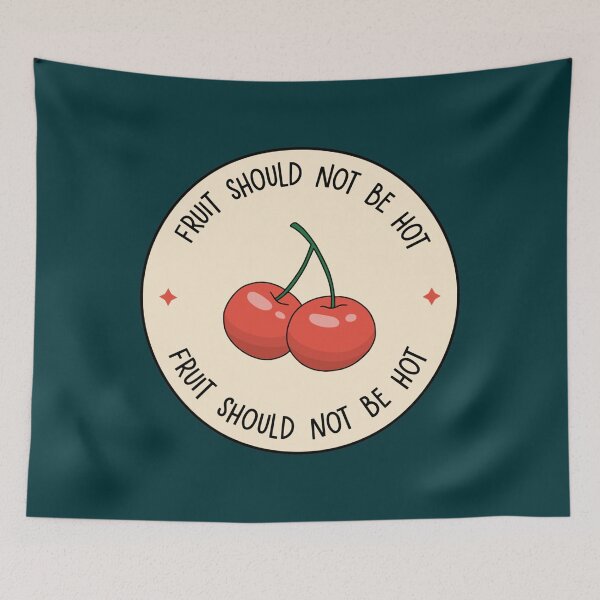 Item preview, Fruit Should Not Be Hot - Abbott Elementary   designed and sold by claudia542.