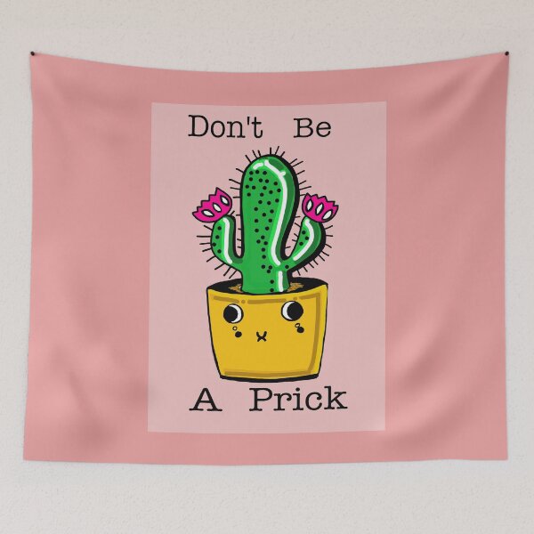Item preview, DON'T BE A PRICK designed and sold by TinaSalazar.