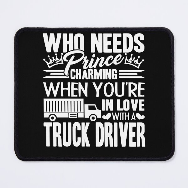 Item preview, Truck Driver - In Love With A Truck Driver designed and sold by UnknownArtistt.