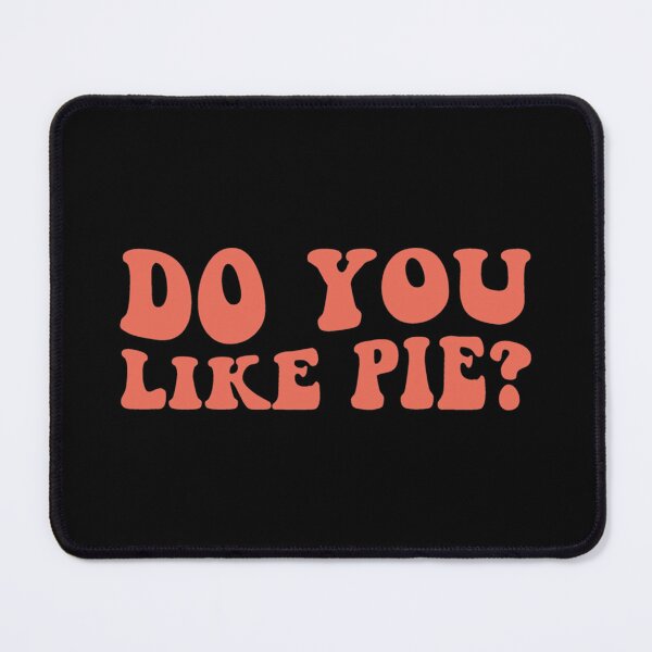 Item preview, Do You Like Pie - Abbott Elementary designed and sold by fujiwaraaran25.