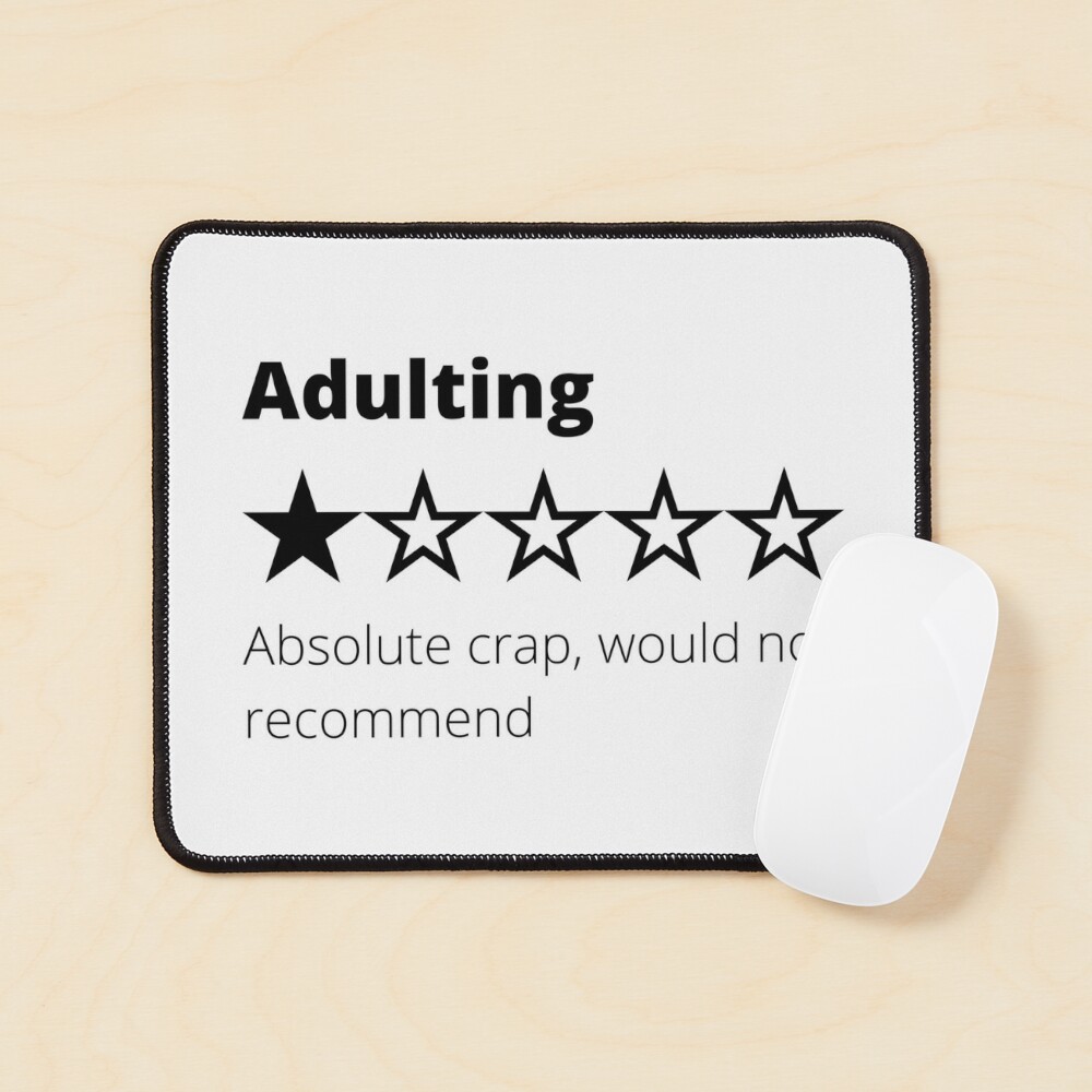 Adulting Review - Being An Adult Is Crap