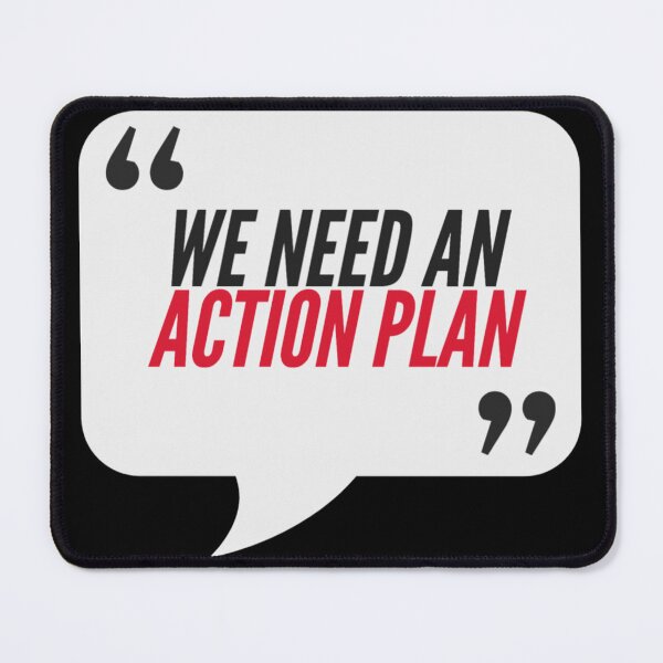 Item preview, We Need An Action Plan - Office, Consulting, Agency Humor designed and sold by freshdesign2023.