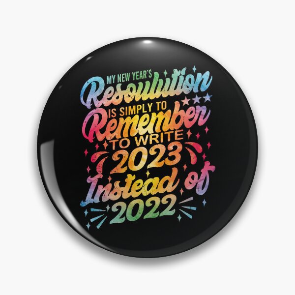 Item preview, Funny 2023 New Year Celebration Remembering to write 2023 Instead Of 2022 designed and sold by YAHIA-14.