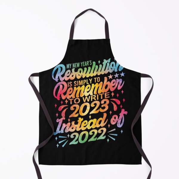 Item preview, Funny 2023 New Year Celebration Remembering to write 2023 Instead Of 2022 designed and sold by YAHIA-14.