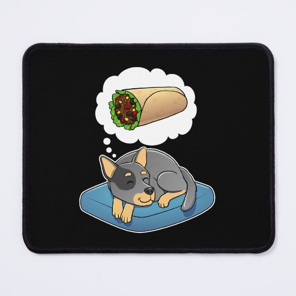 Item preview, Australian Cattle Dog dreaming about Burritos designed and sold by DoggieDelights.