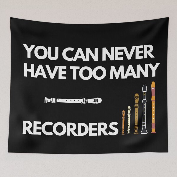 Item preview, You can never have too many recorders - English version designed and sold by piesdesignart.