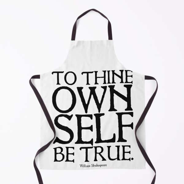 Item preview, To thine own self be true | William Shakespeare Quote designed and sold by CastlesClassics.