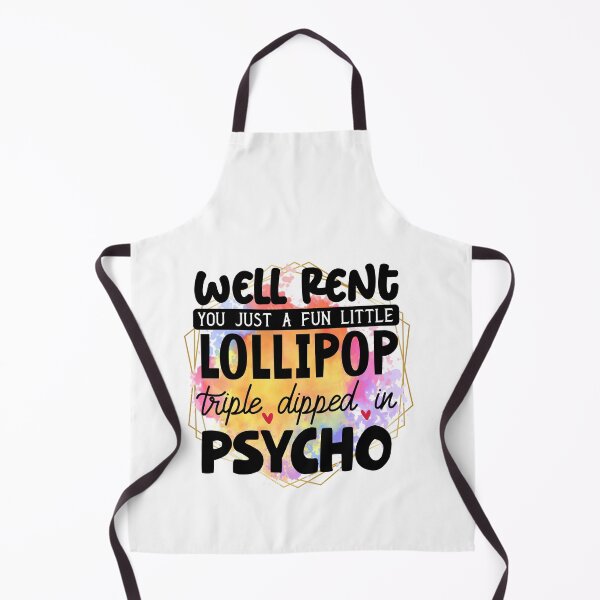 Item preview, Well rent you just a fun little lollipop triple dipped in psycho designed and sold by teamph.