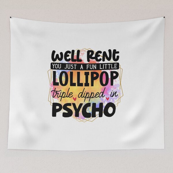 Item preview, Well rent you just a fun little lollipop triple dipped in psycho designed and sold by teamph.