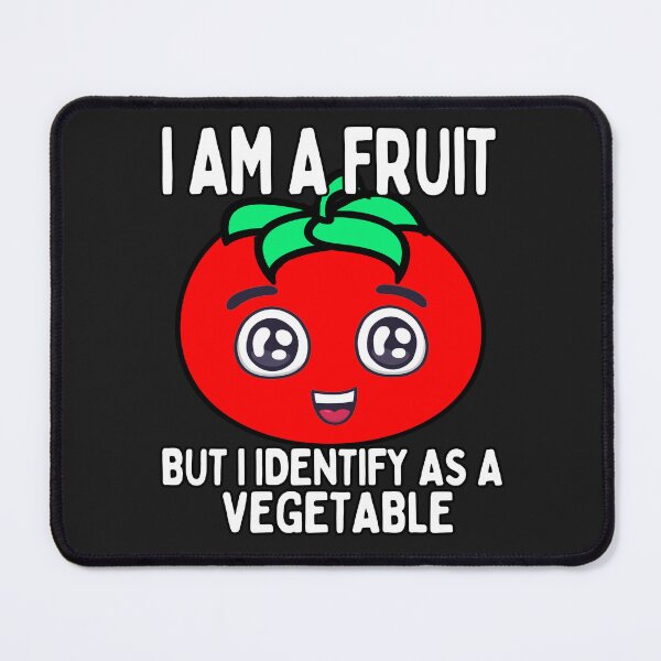 Item preview, Funny Tomato I am A Fruit But Identify as a vegetable Veggie Transplant Pun designed and sold by funnytshirtemp.