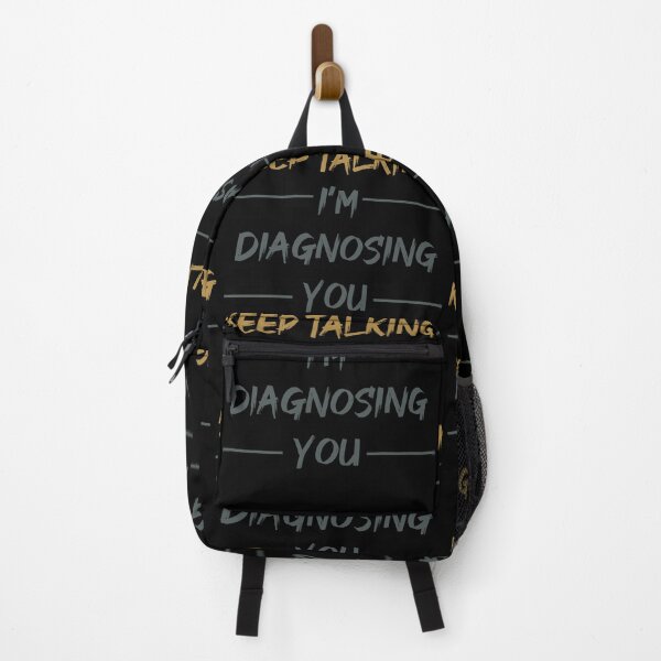 Item preview, Keep Talking, I'm Diagnosing you designed and sold by bluehatgraphics.