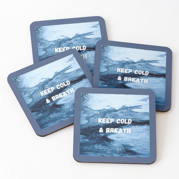 Item preview, Keep Cold and Breath   designed and sold by TopChoice0201.