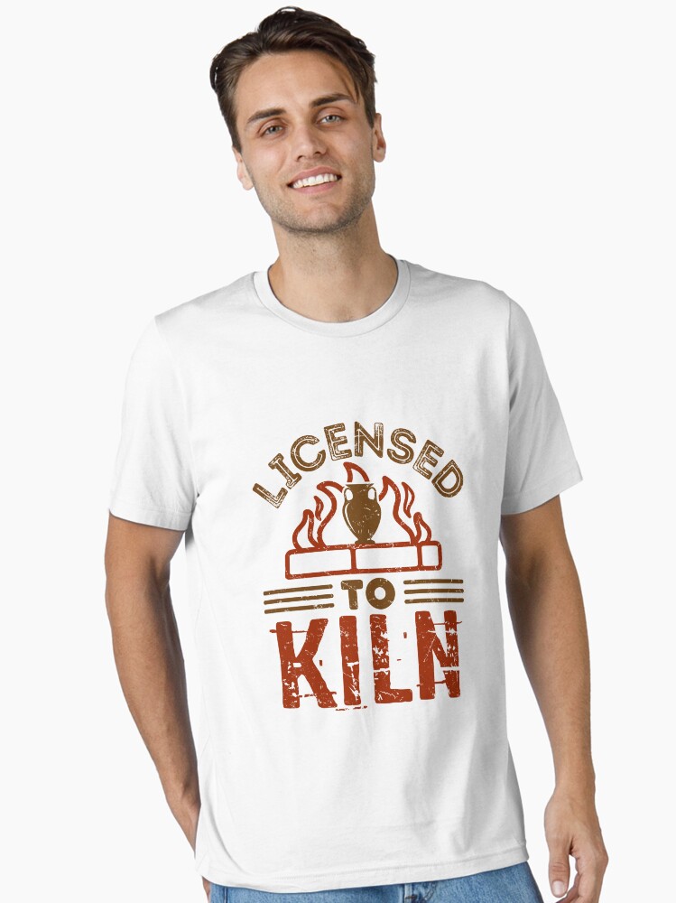 Thumbnail 2 of 7, Essential T-Shirt, Licensed to Kiln Funny Pottery Maker designed and sold by jaygo.