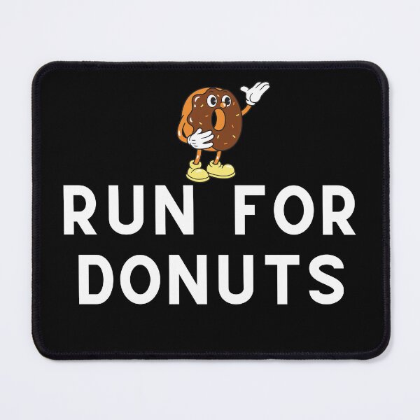 Item preview, Run For Donuts designed and sold by Runner's High.