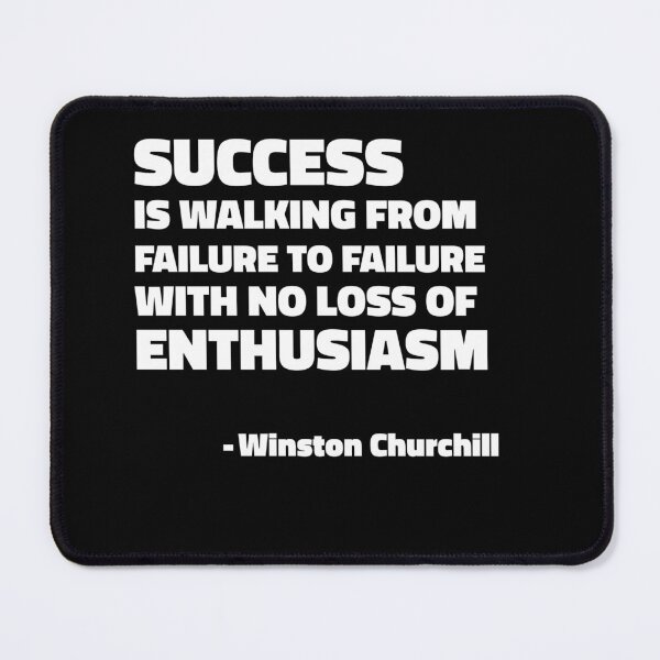 Item preview, Success is walking from failure to failure with no loss of enthusiasm - Winston Churchill quote designed and sold by SubtleSplit.