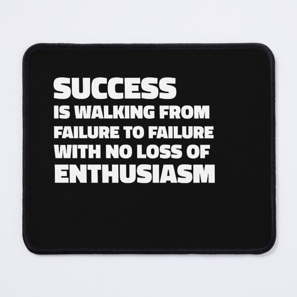 Item preview, Success is walking from failure to failure with no loss of enthusiasm - Winston Churchill quote designed and sold by SubtleSplit.