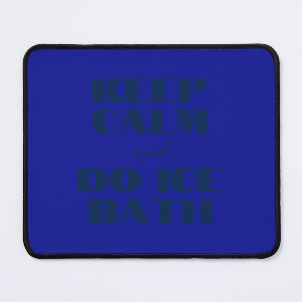 Item preview, Keep calm and do ice bath!   designed and sold by TopChoice0201.