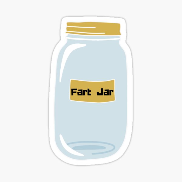 "Funny Fart Jar Gifts" Sticker for Sale by Willyboy16 Redbubble