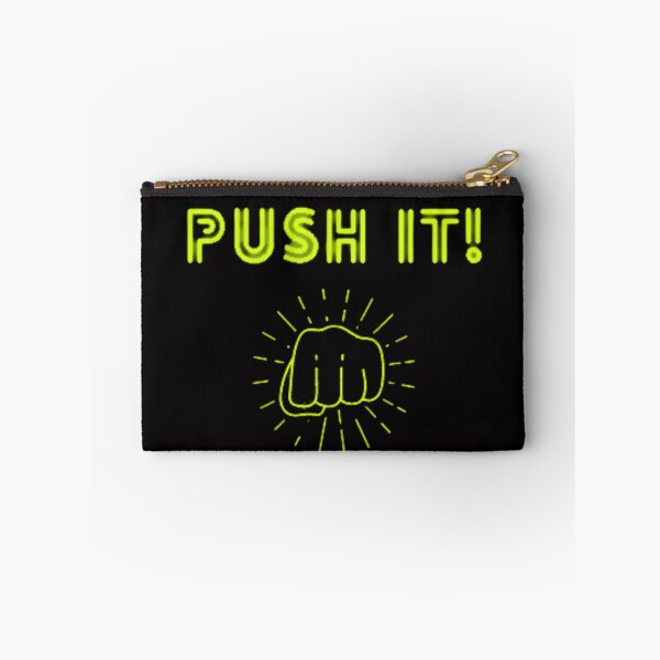 Item preview, Push it! designed and sold by Gabrich1.