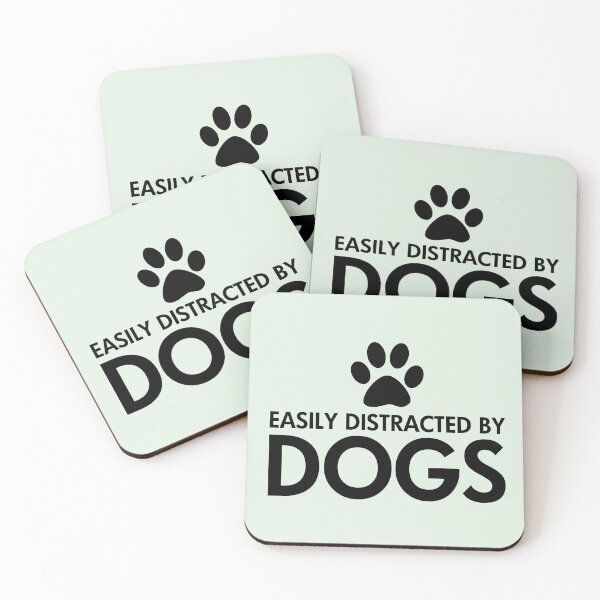 Item preview, Easily Distracted by Dogs designed and sold by ironydesigns.
