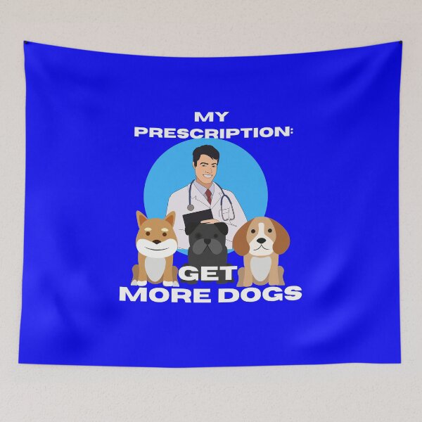 Item preview, I Prescribe More Dogs designed and sold by McThingummy.