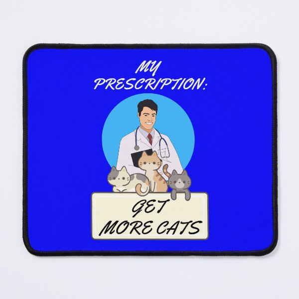 Item preview, I Prescribe More Cats designed and sold by McThingummy.