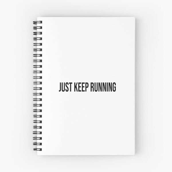 Item preview, Just keep running (Short quotes) designed and sold by Minimalist Quotes and Sayings.