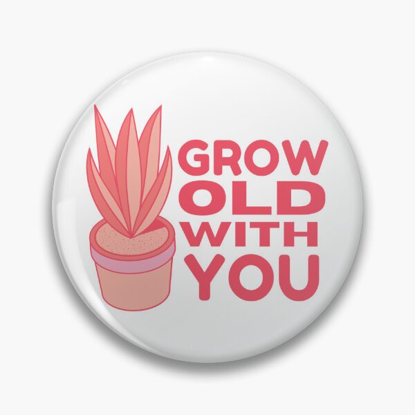 Item preview, Grow Old With You designed and sold by luvnotecreative.